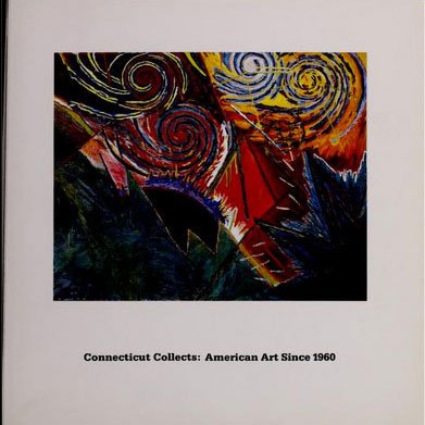 Connecticut Collects,  Whitney Museum, Fairfield County, 1986.